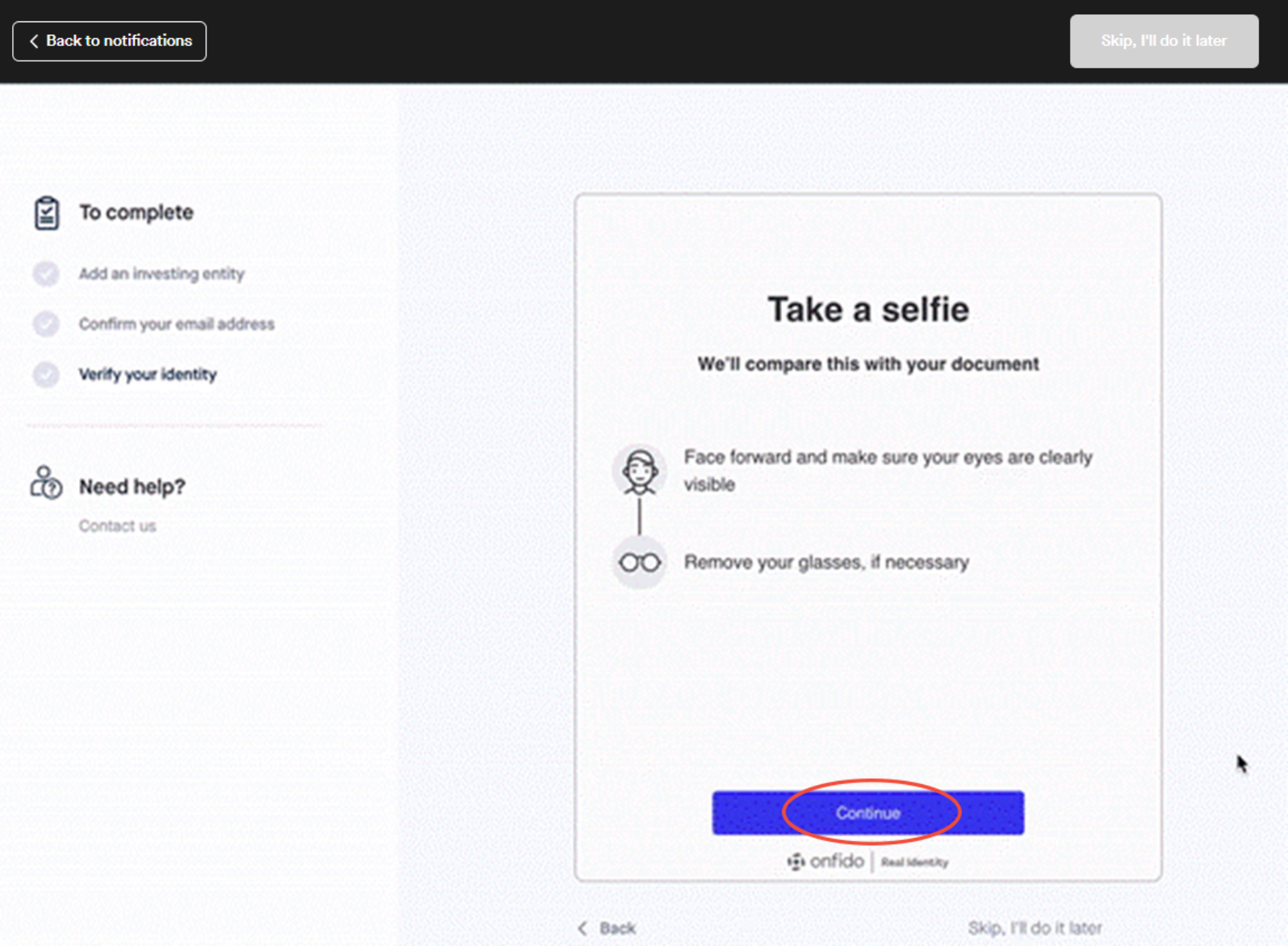 How to create a new investing entity 16 Verify identity Take a selfie Box
